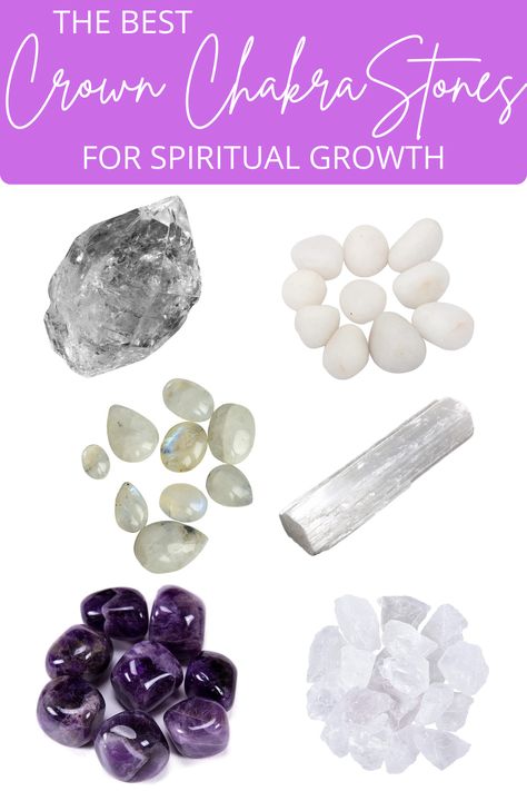 Crystals For Crown Chakra, Crystals For Spiritual Growth, Crown Chakra Crystals, Most Powerful Crystals, Crown Chakra Healing, Leo Birthstone, Spiritual Consciousness, Powerful Crystals, Chakra Healing Stones