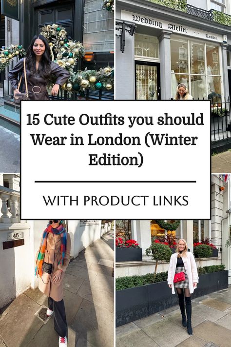 Stay cozy and stylish with these simple and cute London winter outfit ideas that are sure to keep you warm while exploring the city's aesthetic charm. Winter Fits London, West End Outfit Ideas, Sky Garden London Outfit, Winter London Aesthetic, England Winter Outfits, London Fashion Aesthetic, London Outfit Winter, London Winter Outfits, London In Winter