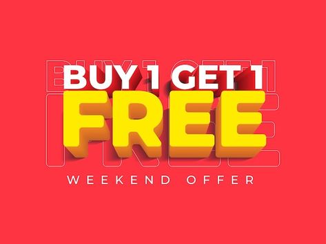 Buy One Get One Design, Buy One Get One Free Ads, Buy 3 Get 1 Free Promotion Design, Buy 2 Get 1 Free Posters Design, Buy One Get One Free Poster Design, Buy 1 Get 1 Free Design Poster, Newsletter Design Layout, Offer Poster, Typography Ideas