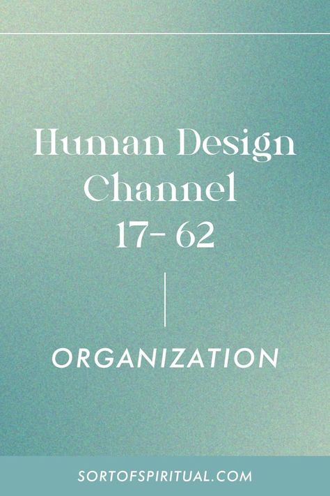 17-62 Channel Human Design is the channel of organization. This channel is logic, communicated. It can be very detail-oriented, methodical, step-by-step and well organized. If you have this channel in your Human Design Bodygraph you’re incredible at communicating details in a way that people understand them. Learn more about the Channel 17-62 Human Design on the blog. Human Design Channels | Human Design Gates | Human Design Chart | Human Design System | Human Design Explained Gates Human Design, Human Design Gates, Human Design System, Life Board, Mindfulness Activities, Human Design, Life Path, Design System, Planner Design