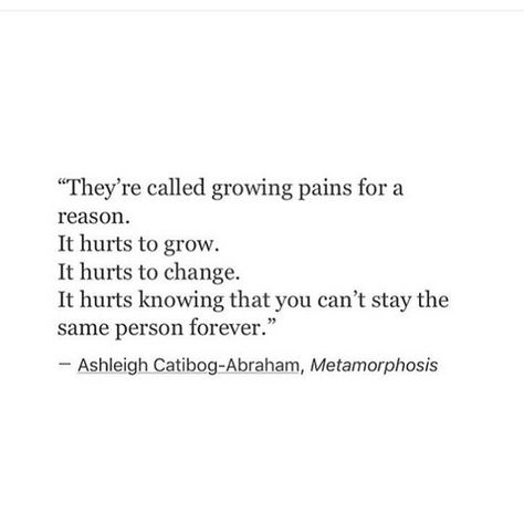 Growing pains We’re Grown Quotes, Quotes On Growing Pains, Bittersweet Growing Up Quotes, Adulting Quotes Growing Up, Growing Pains Art, Quotes About Growing Pains, Poems About Growing Up To Fast, Growing Up Poetry, Growing Pains Tattoo