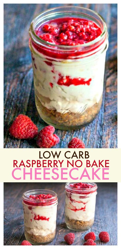 Keto No Bake, Low Carb Treat, Oatmeal Cinnamon, Keto No Bake Cheesecake, Raspberry No Bake Cheesecake, Cookie Shapes, Low Carb Cheesecake Recipe, Cheesecake In A Jar, Low Carb Meals