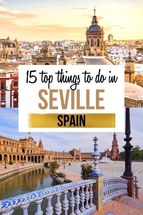 Seville, Spain: Top 15 Things to Do Spain Flamenco, Seville Spain Travel, Balcony Painting, Spain Seville, Spain City, Spain Itinerary, London Vacation, Sevilla Spain, Spain Travel Guide