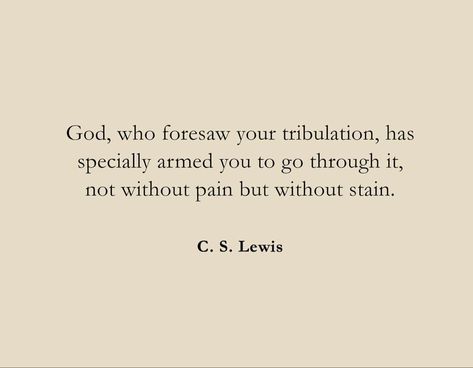 Purity Verses Bible, Quotes About Purity, Biblical Womanhood Quotes, Purity Quotes, Christian Mystic Quotes, Cs Lewis Quotes, Soli Deo Gloria, C S Lewis, How He Loves Us