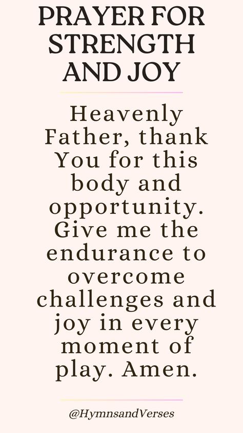 A prayer of gratitude for the gift of sport, seeking strength, endurance, and joy in every moment. Heavenly Father, thank You for this body and opportunity. Give me the endurance to overcome challenges and joy in every moment of play. Amen. Prayers For Joy And Happiness, Prayers For Athletes, Prayer For Strength, Prayers Of Gratitude, Prayers For Strength, Word Of Faith, Cherish Every Moment, Mutual Respect, The Youth