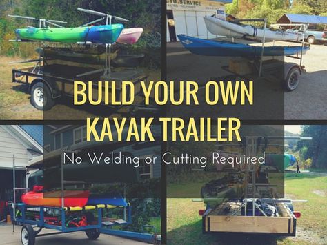 Build Your Own Kayak Trailer Kayak Transport, Kayak Storage Rack, Kayaking Tips, Kayak Trailer, Trailer Diy, Kayak Storage, Kayak Rack, Kayaking Gear, Kayak Camping