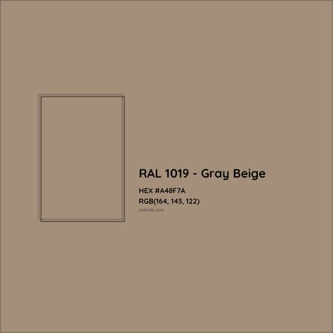 About RAL 1019 - Gray Beige Color - Color codes, similar colors and paints Grey Beige Paint, Analogous Color Scheme, Rgb Color Codes, Colorful Website, Hexadecimal Color, Rgb Color Wheel, Medium Hair Color, Monochromatic Color Palette, Opposite Colors