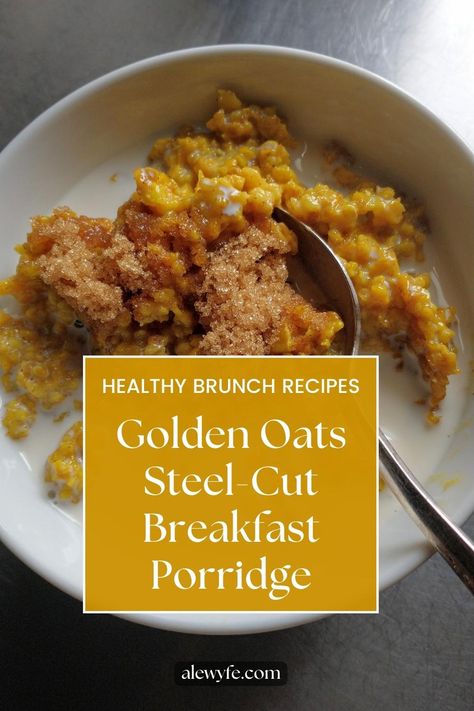 Golden Oats, Oat Porridge, Heart Healthy Breakfast, Breakfast Oats, Healthy Brunch Recipes, Breakfast Porridge, Porridge Recipes, Healthy Brunch, Steel Cut Oats