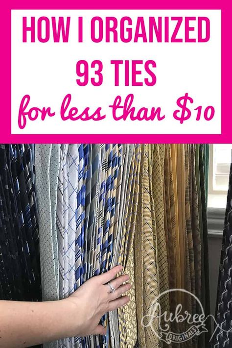 Does your husband collect neckties like mine does? 93 ties, to be exact! Learn how to organize them for cheap. I love this space-saving organization trick! #ties #men #organization #cheapdiy Organize Ties In Closet, Men’s Tie Storage, Neck Tie Organization Ideas, Diy Tie Organizer Ideas, Tie And Belt Organization, Organizing Ties In Closet, Tie Storage Ideas Diy, Men Clothes Organization Ideas, Diy Tie Holder