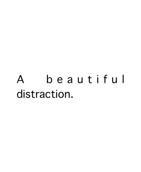 Distracted Quotes, Distraction Quotes, Joseph Campbell, Girl Advice, Take A Breath, Photography Women, Beautiful Life, Favorite Pins, You Are Beautiful