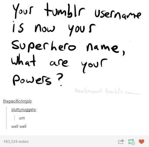 ❤️ #Tumblr #Humor #Username Tumblr Usernames, Funny Usernames, Superhero Names, Funny Humor, Funny Me, Tumblr Posts, Tumblr Funny, Funny Things, Funny Stuff