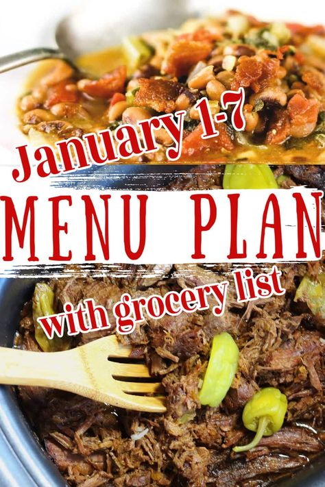 Easy menu plan includes main dishes, sides, and desserts for January 1-7. Plus grocery list - absolutely free! January Menu Plan, Menu Planning Meal Ideas, January Meal Plan 2024, January Meal Plan Families, January Dinner Ideas, Meal Planning Menus Families, Weekly Menu Ideas, January Meal Plan, Dinner Menu For The Week