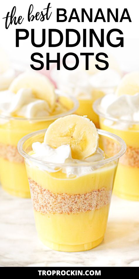 Banana Pudding Shots, Rumchata Pudding Shots, Chocolate Pudding Shots, Rum Desserts, Creamy Banana Pudding, Rum Shots, Pudding Shot Recipes, Instant Banana Pudding, Cake Shots