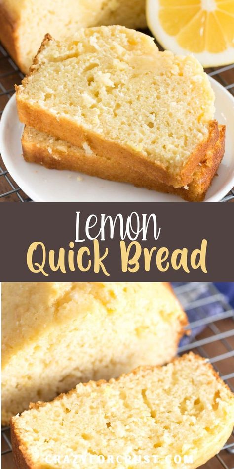 BEST Lemon Bread Recipe - Crazy for Crust Lemon Quick Bread, Lemon Bread Recipes, Easy Quick Bread, Quick Bread Recipes Easy, Quick Bread Recipe, Coconut Dessert, Lemon Bread, Brownie Desserts, Roll Recipes