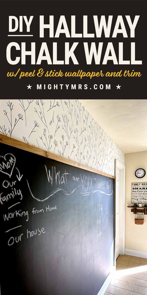 Turn Your Hallway into a Pretty Chalk Wall! - Mighty Mrs | Super Easy Recipes Trim And Wallpaper, Family Command Center Wall, Inexpensive Diy Home Improvements, Painted Hallway, Large Chalkboard, Chalk Wall, Family Command Center, Hallway Wall, Chalkboard Wall