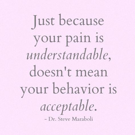 no excuses for bad behavior Self Absorbed People, Loving An Addict, Behavior Quotes, Dont Lose Yourself, Bad Behavior, Say That Again, Hard Truth, Knowledge And Wisdom, Sassy Quotes