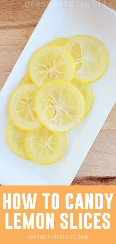 How to Candy Lemon Slices Candy Lemon Slices, Candied Lemon Slices, Lemon Water Health Benefits, Boil Lemons, Lemon Juice Benefits, Water Health Benefits, Hot Lemon Water, Lemon Health Benefits, Lemon Uses