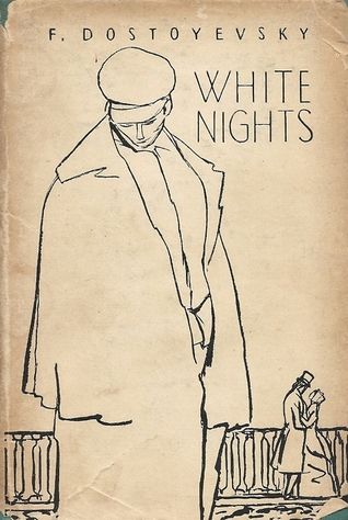 White Nights - Белые ночи F. Dostojevskij