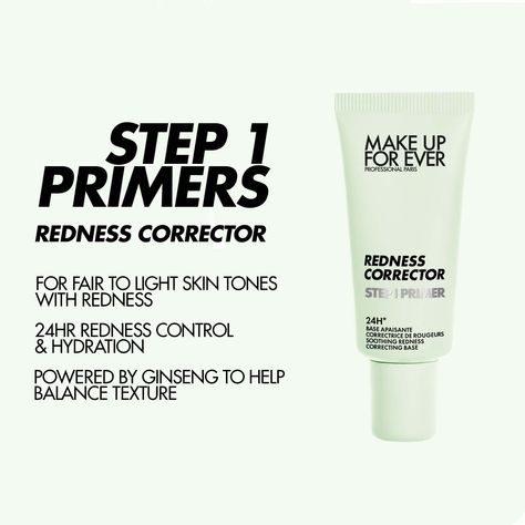 Mini Step 1 Primer Color Corrector – 24HR Redness Control & Hydrating Primer - MAKE UP FOR EVER | Se Redness Corrector, Color Correction Makeup, Hydrating Primer, Color Correcting, Unisex Makeup, Color Corrector, Make Up For Ever, Makeup Primer, Makeup Forever