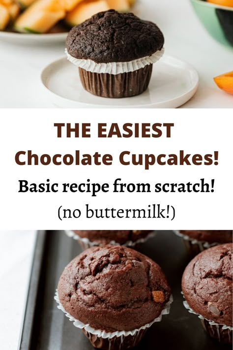 This super simple recipe will show you how to make the easiest basic chocolate cupcakes from scratch and get the best results. No buttermilk and still the best, super soft cupcakes! This is very quick and easy, beginner-friendly baking recipe for delicious chocolate cupcakes. Chocolate Cupcakes No Buttermilk, Chocolate Cupcake Recipe No Buttermilk, Easy Chocolate Cupcakes Simple, Easy Chocolate Cupcake Recipe Simple, Homemade Chocolate Cupcakes From Scratch, Unfrosted Cupcakes, Chocolate Muffin Recipe Easy, Soft Cupcakes, Chocolate Desert Recipes