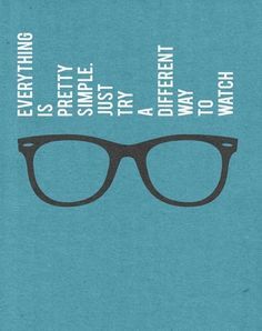 Funny Quotes About Wearing Sunglasses. QuotesGram Eye Quotes, Famous Quotes, The Words, Great Quotes, Beautiful Words, Keep Calm, Inspirational Words, Words Quotes, Wise Words