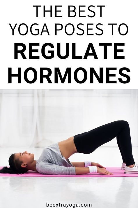 Poses For Females, Regulate Hormones, Balancing Hormones, Best Poses, Best Yoga Poses, How To Regulate Hormones, Yoga For Balance, Hormonal Imbalance, Increase Heart Rate