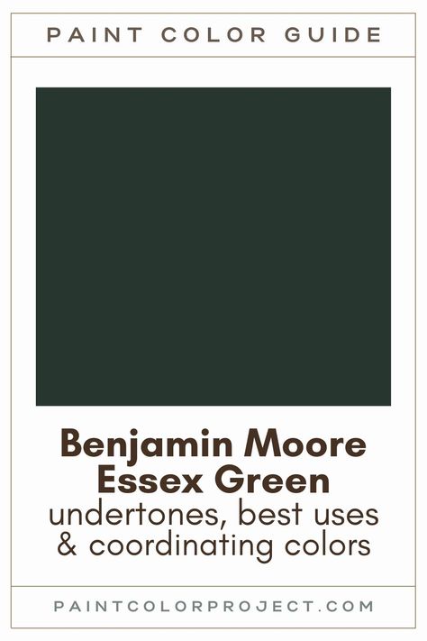 Best Dark Green Paint Colors Benjamin Moore, Bm Essex Green Paint, Dark Green Paint Colors Benjamin Moore, Dark Green Black Paint Color, Essex Green Benjamin Moore Cabinets, Rich Dark Green Paint Colors, Perfect Dark Green Paint Color, Essex Green Palette, Essex Green Benjamin Moore Exterior