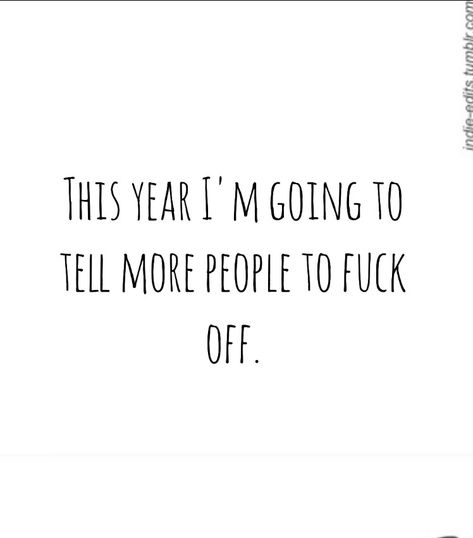 Bad New Year Quotes, Snarky New Year Quotes, This Year Is About Me Quotes, Savage New Year Quotes, Sassy New Year Quotes, New Year’s Quotes Funny, Year Recap Quotes, New Year Same Me Quotes, Funny End Of Year Quotes