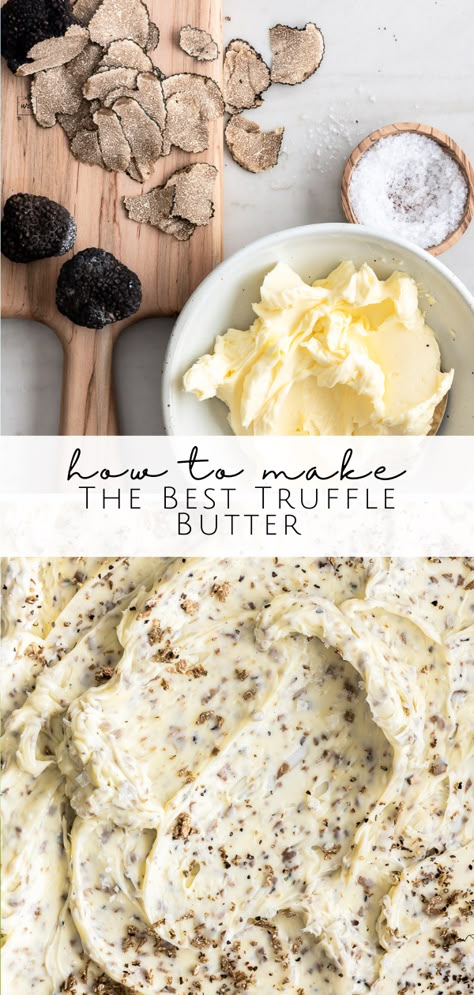 Black truffle butter is the best way to preserve the flavor of fresh truffles. It couldn’t be easier or more adaptable to make this gourmet condiment at home. Mince up the scraps of a black or white truffle, or use your favorite truffle pate, then mash it up with good butter. Follow me on Pinterest for more Recipes like this! Shaved Truffle Recipes, Savory Truffle Recipes, Truffle Butter Sauce, Truffle Paste Recipe, Truffle Mayonnaise Recipe, Black Truffle Recipe Dishes, How To Make Truffle Butter, Truffle Recipes, Fresh Truffle Recipe