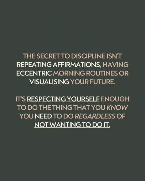 If I see ONE MORE PERSON preaching about “you need to affirm”, “you need to visualise” or “have eccentric morning routines” to be disciplined and make your business THRIVE, I might just self implode. 💣 The key is to have enough RESPECT for YOURSELF 🫵🏼 to know that even when you wake up and you really DON’T FEEL LIKE IT, you do it. Discipline isn’t supposed to be a challenge, it’s not something that you should be wary of or dread. It’s the difference between am I going to succeed or fail. ... How To Be More Disciplined, Discipline Affirmations, I Am Disciplined, Be Disciplined, Morning Routines, Respect Yourself, Note To Self, Morning Routine, Positive Affirmations