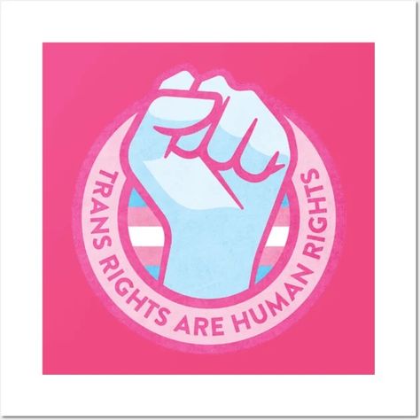 Trans Rights Art, Trans Rights Are Human Rights, Sticker Inspo, Awareness Poster, Protest Art, Trans People, Art College, Trans Rights, Squad Goals