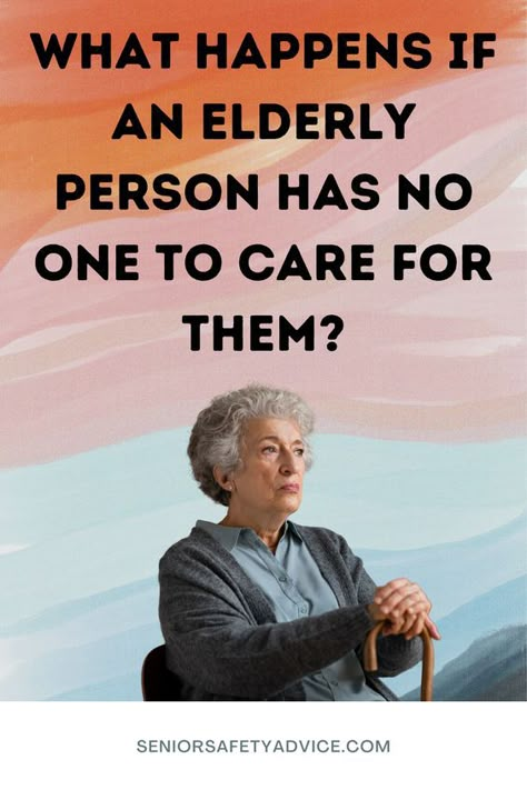 No one wants to think about it, but what happens if an elderly person has no one to care for them? This is a difficult question, but it's important to have a plan in case something happens. Here are some things you need to know. Elder Care Tips Aging Parents, Elderly Parents Quotes, Elderly Home Care, Senior Caregiver, Elderly Caregiver, Estate Planning Checklist, Cardiac Disease, Caregiver Resources, No Family