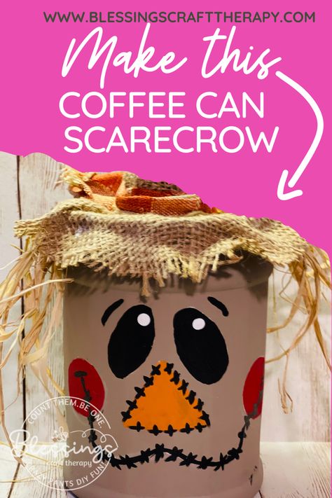 Coffee Can Scarecrow, Coffeemate Containers Crafts, Crafts Using Plastic Coffee Containers, Coffee Can Halloween Ideas, Coffee Can Fall Crafts, Coffee Canister Ideas Diy, Coffee Can Halloween Crafts, Upcycle Coffee Cans, Tin Can Fall Crafts