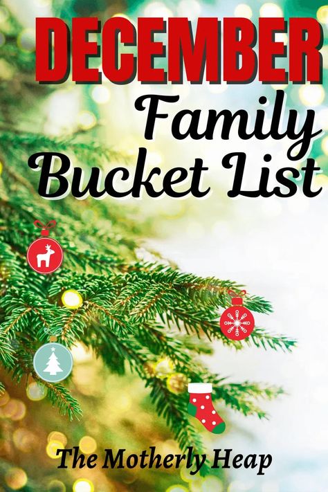 When it comes to the December Bucket List, nothing beats family connections during this Holiday season - here are festive and fun ideas for you. #DecemberBucketList #HolidayIdeas #FamilyTraditions December Things To Do List, Holiday Season Bucket List, December Family Activities, December Bucket List Ideas, December Bucket List Kids, Family Christmas Fun Ideas, Holiday Bucket List Christmas, December Things To Do, Christmas Bucket List Family