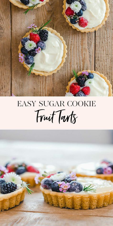 Sugar Cookie Fruit Tart, Fruit Sugar Cookies, Jenny Cookies, Fruit Tart Recipe, Fruit Tarts, Tart Dessert, Easy Sugar Cookies, Mini Tart, Fruit Tart