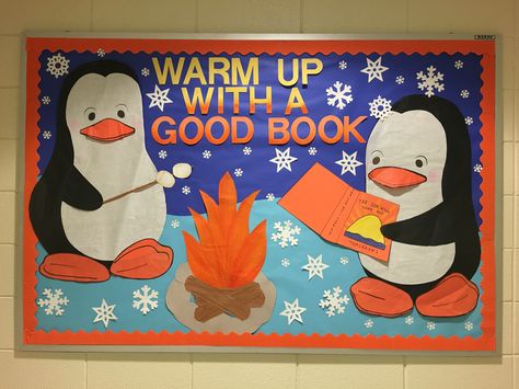 Winter school library bulletin board Warm up with a good book campfire penguins snow snowflakes Christmas Library Bulletin Boards, Book Bulletin Board, School Library Bulletin Boards, December Bulletin Boards, Creative Bulletin Boards, Winter Bulletin Board, Holiday Bulletin Boards, Bulletin Boards Theme, Christmas Bulletin Boards