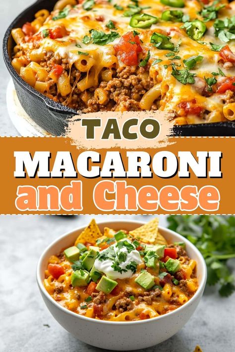 Ground Beef And Macaroni Recipes Easy Dinners, Easy Taco Mac And Cheese, Taco Mac And Cheese Casserole, Taco Macaroni And Cheese, Macaroni Lasagna, Taco Macaroni, Taco Pasta Recipe, Pasta Ground Beef, Taco Mac