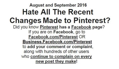 If you are on Facebook, go to Pinterest's Facebook page and complain, along with 100s of other users who already have, and more users every day! Copy & Paste this description if you re-pin. | Hate the recent changes made to Pinterest? Think the New Layout is awful? Did they change your Board Covers, or mess up your Home Board? Angry at Pinterest for shortening ALL re-pin Pin Descriptions, and hiding most of a pin's description on boards and search results? Think Pinterest has too many Ads? Violation Notice Pinterest, Pinterest Problems, Pinterest Help, Beware The Pipeline Meme, Internet Technology, Stop It, Business Marketing, The Help, Bring It On