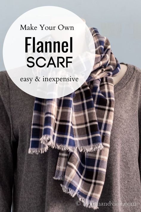 Flannel Infinity Scarf Diy, Flannel Blanket Scarf, Flannel Scarf Pattern, No Sew Flannel Scarf, Sew Flannel Scarf, Fabric Scarf Diy, Fleece Scarf Diy, Woven Scarf Pattern, How To Sew A Scarf Easy Diy