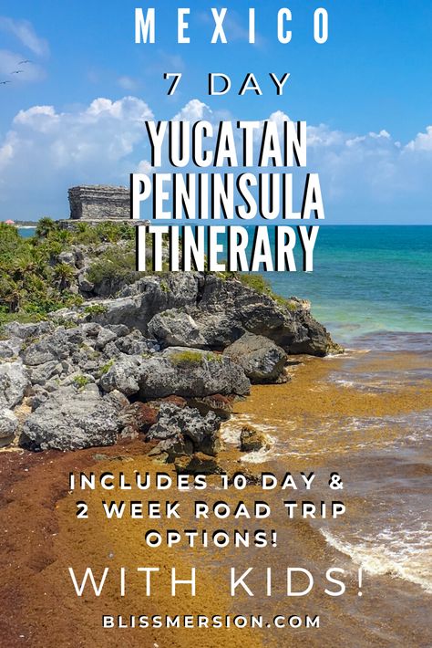 Mexico Itinerary 10 Days, Traveling To Mexico With Kids, Trips To Cancun, Best Time To Travel To Mexico, Yucatan Road Trip, Family Vacation Quotes, Mexico With Kids, Mexico Tourism, Mexico Itinerary