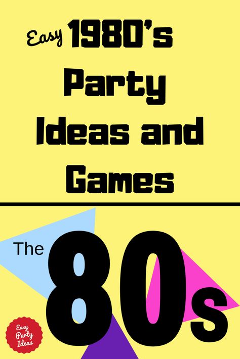 Retro Party Games For Adults, 80s Birthday Party Games, Retro Theme Games, 80s Party Printables, 80's Theme Food Party Ideas, 1980s Party Games, 1980 Party Ideas, 80s Games Party, 80s Theme Party Games