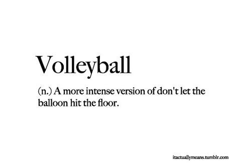 VOLLEYBALL Inspirational Volleyball Quotes, Volleyball Quotes Funny, Volleyball Jokes, Volleyball Motivation, Volleyball Cheers, Volleyball Memes, Volleyball Bag, Volleyball Wallpaper, Athlete Quotes