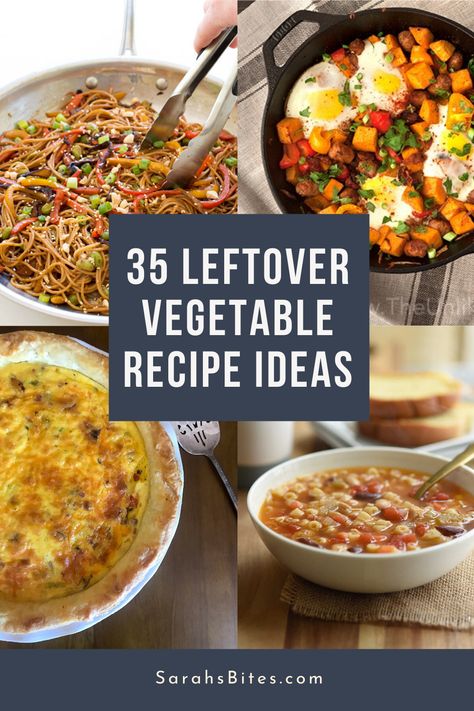 Have leftover vegetables from a previous meal you use, or a few random veggies in your fridge? Here are 35 recipe ideas for using those veggies so they don't go to waste! Breakfast, lunch, dinner, soups, and sides - this list has everything covered!  via @sarahsbites What To Do With Leftover Veggie Tray, Veggie Tray Leftovers Recipe, Recipes To Use Up Veggies, Recipes To Use Up Vegetables, Recipes To Hide Veggies, Leftover Vegetable Tray Recipes, Leftover Veggie Soup, How To Use Up Vegetables, Leftover Veggies Recipes