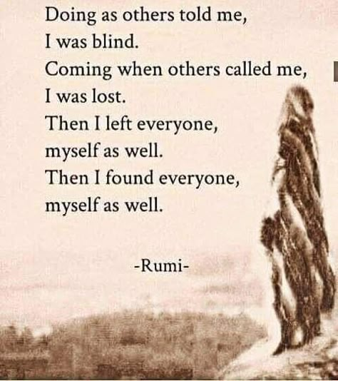 Today's inspiration / motivation / laugh!  #QOTD Best Rumi Quotes, Rumi Poetry, Rumi Love Quotes, Rumi Love, Dope Quotes, Abraham Hicks Quotes, Artist Quotes, Rumi Quotes, Eckhart Tolle