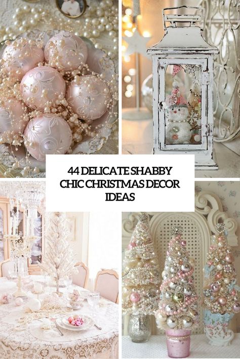 delicate shabby chic christmas decor ideas cover