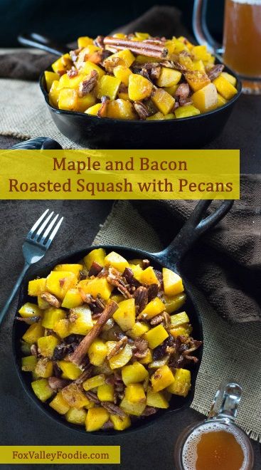 Maple and Bacon Roasted Squash with Pecans Side Dishes For Bbq, Fall Recipe, Roasted Squash, Maple Bacon, Roasted Butternut Squash, Foodie Recipes, Side Dishes Easy, Vegetable Side Dishes, Pecans