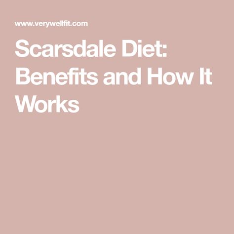 Scarsdale Diet: Benefits and How It Works Scarsdale Diet Plan, Scarsdale Diet, Protein Bread, Calories Per Day, Diet Soda, Eating Plan, Atkins Diet, Low Carbohydrates, Low Calorie Diet