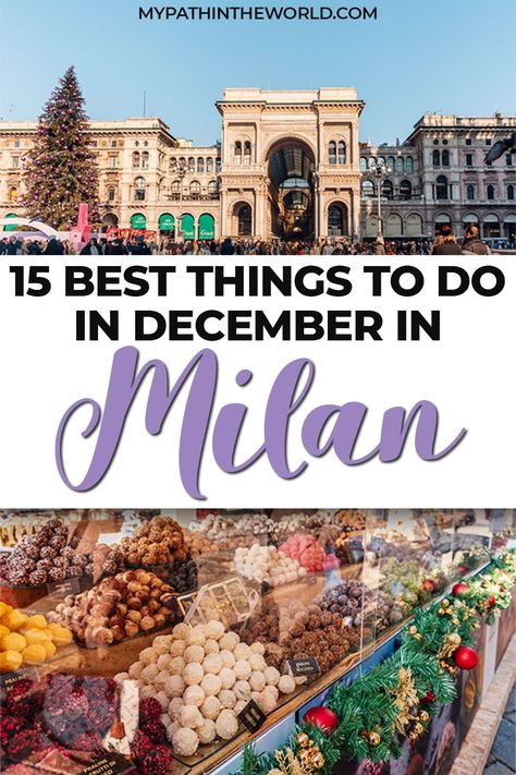 If you're ready to get into the holiday spirit, here's my ultimate travel guide for Milan in winter with all the best activities, from enjoying the Christmas markets to seeing concerts to finding the most beautifully decorated buildings. Milan Italy Christmas, Milan In December, Christmas In Milan, Milan In Winter, Milan Christmas, Milan Winter, Winter In Italy, Things To Do In Milan, Europe Winter Travel