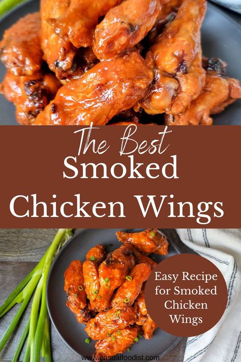 This is the Best Smoked Chicken Wings Recipe! This recipe for Chicken Wings in your barbecue smoker uses just a handful of ingredients and is easy to make. The perfect chicken wings recipe for barbecues, cookouts, game day and Super Bowl.This quick and easy chicken wing recipe is simple to make and will give you tender, juicy and flavorful chicken wings every time. www.casualfoodist.com Pellet Smoker Wings, Smoked Hot Wings Recipe, Smoker Chicken Wings, Smokers Recipes, Recipe For Chicken Wings, Smoked Chicken Wings Recipe, Smoker Recipes Chicken, Perfect Chicken Wings, Easy Chicken Wing Recipes