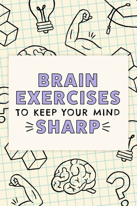 How To Make Brain Sharp, Sharp Mind Tips, Memory Help Brain Tips, Best Brain Game Apps For Adults, Ways To Improve Memory, Mental Exercises For Adults, Memory Exercises For Adults, Brain Health Tips, Brain Activities For Adults